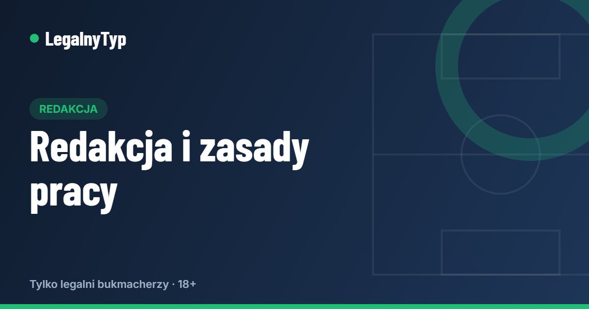 Redakcja i zasady pracy